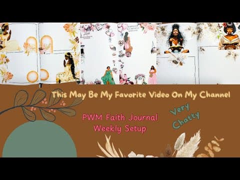 PWM| Faith Journal Weekly Setup| Very Chatty| #planwithme #quiettimewithgod