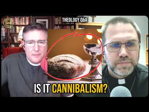 Q&A: Is Communion Cannibalism?