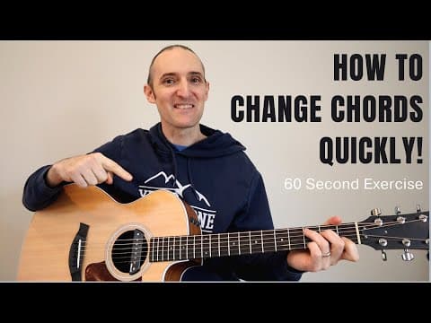 How to Change Chords FAST! Speed Up Your Chord Changes