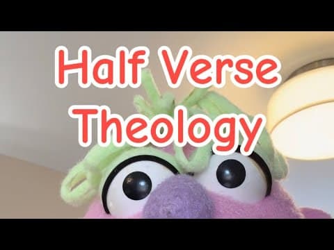 Half Verse Theology