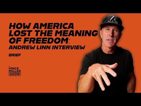 How America Lost the Meaning of Freedom | Andrew Linn Interview