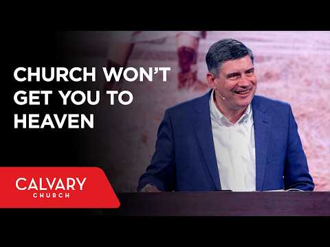 Church Won't Get You to Heaven - Reverend Will Graham