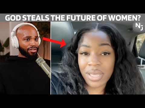 She Says God Is ‘Stealing the Future of Women’