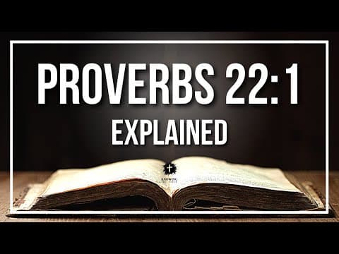 PROVERBS 22:1 Explained | PROVERBS 22:1 Meaning According to the Bible [KJV]