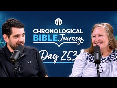 Revelation of the Unseen Battle in the Heavens | Day 253 | Chronological Bible Podcast