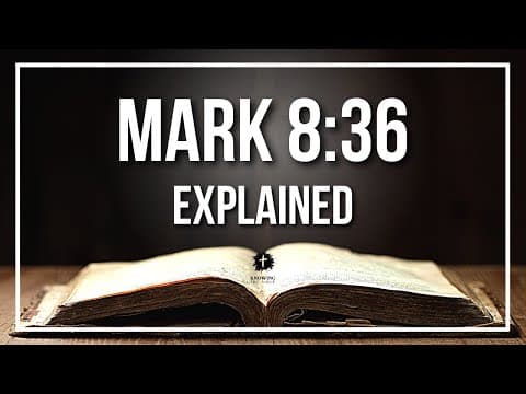 MARK 8:36 Explained | Mark 8:36 Meaning According to the Bible [KJV]