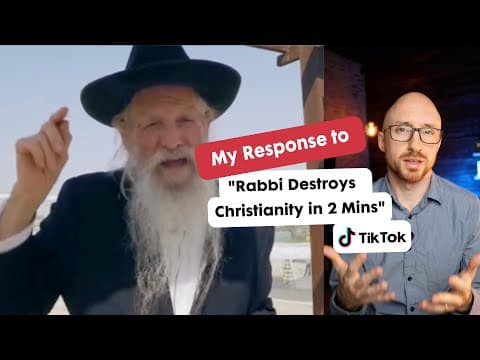 My Response to a Rabbi "Destroying" Christianity - Full Video and Full Response