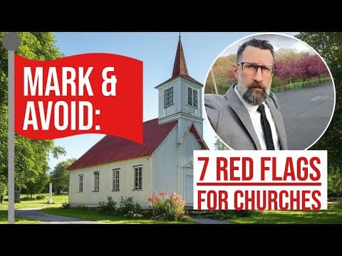 Red Flags: Mark & Avoid These Churches!