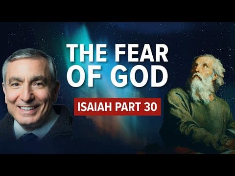 Isaiah, Part 30 | The Fear of God