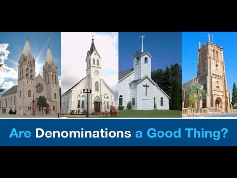 Q&A  - Are Denominations A Good Thing?