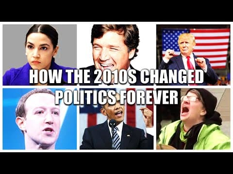 How the 2010s Changed Politics Forever