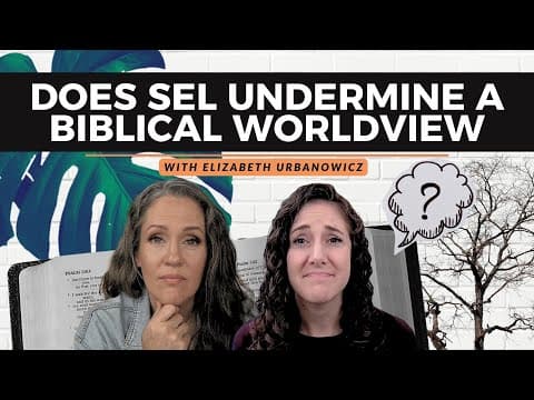 Social and Emotional Learning: Coming to a Christian School Near You, with Elizabeth Urbanowicz