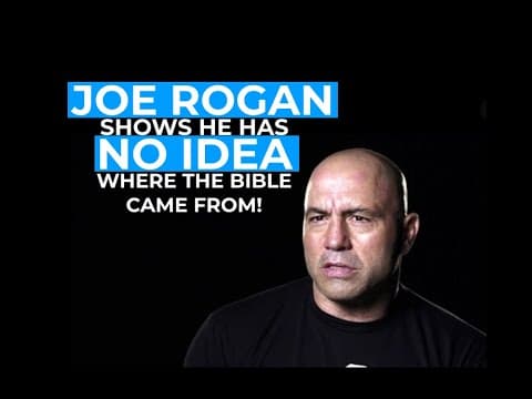 Joe Rogan shows complete ignorance of origin of the Bible on recent podcast episode