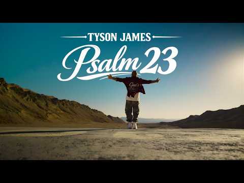 Tyson James - Psalm 23 (Music Video) @Crusifbeats on the beat