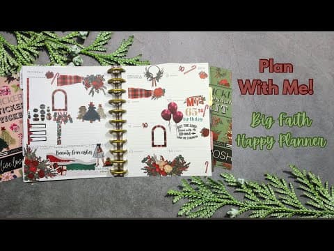 Plan With Me| Big Faith Happy Planner | featuring @liveloveposh Christmas Love!