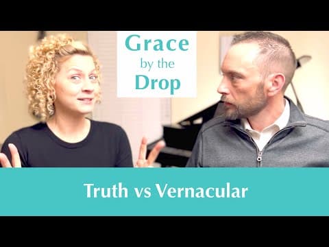 What's the Difference Between Relative Truth and Vernacular?