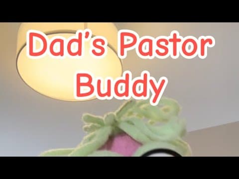 Dad’s Pastor Buddy