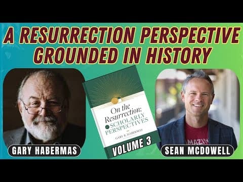 The Case for the Resurrection Strengthens - The Shroud, NDEs, & More - Gary Habermas & Sean McDowell