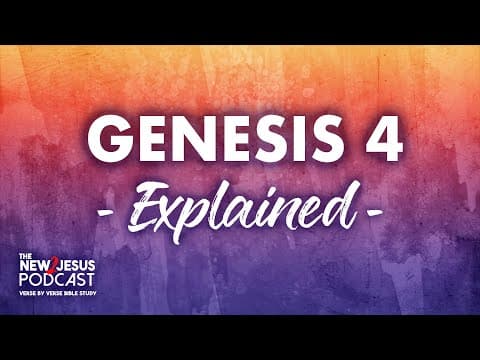 Genesis 4 Video Podcast - Verse by Verse Bible Study