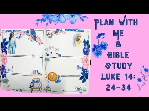 Plan With Me & Bible Study| Luke 14:24-34 #planwithme #biblestudy