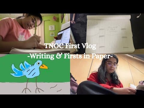 TNOC First Writing Vlog