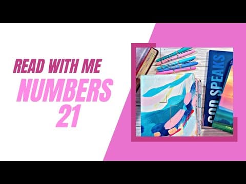 Numbers 21  #biblecommentary #bibilestudy #biblestudy