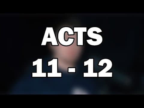 Acts 11–12 | The Church Expands