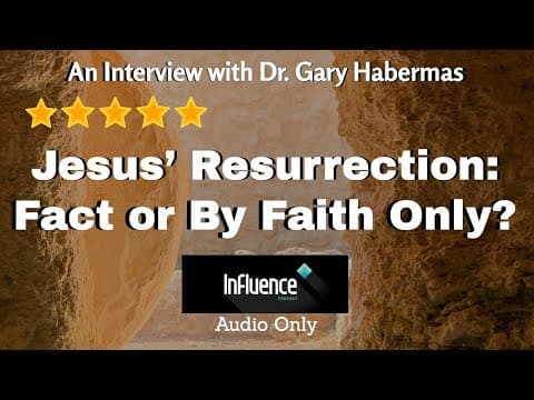 Jesus' Resurrection: Fact or By Faith Only? (Audio Only) - Dr. Gary Habermas