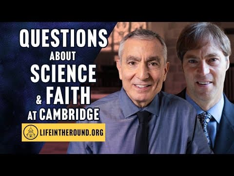 Cambridge Conversations: Can Science Point to God? Panel: James Tour, Stephen Meyer & Andrew Fellows