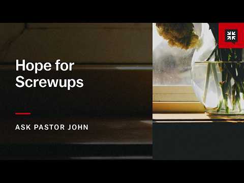 Hope for Screwups