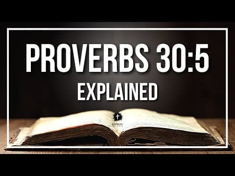 PROVERBS 30:5 Explained | Proverbs 30:5 Meaning According to the Bible [KJV]