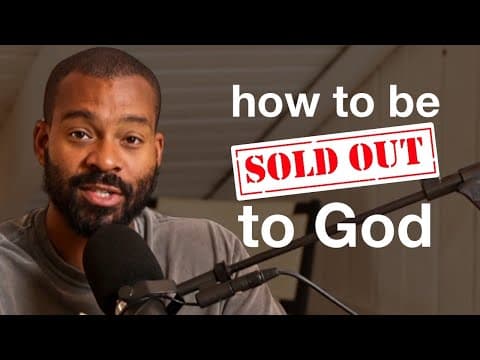 How to Be SOLD OUT for God