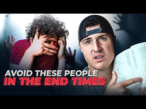 Avoid These People in The End Times