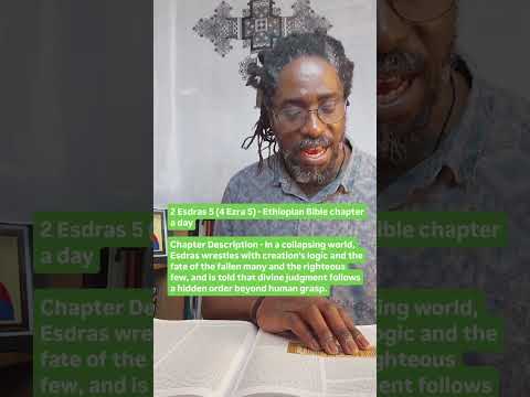 2 Esdras 5 (4 Ezra 5) - Ethiopian Bible chapter a day