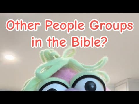 Other People Groups in the Bible?