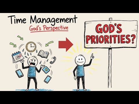 Time Management: God's Perspective on Priorities