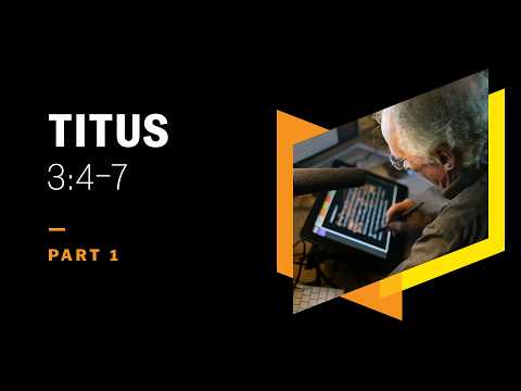 What Kind of God Was There Before Creation? Titus 3:4–7, Part 1