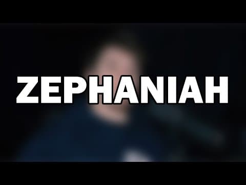 Zephaniah | The Day of the Lord