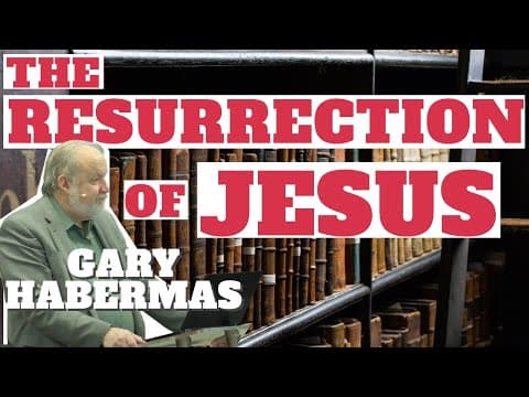 Was Jesus Raised from the Dead? Gary Habermas