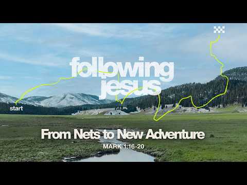 Full Service 4/12/26: From Nets to New Adventure - Mark 1:16-20 - Skip Heitzig