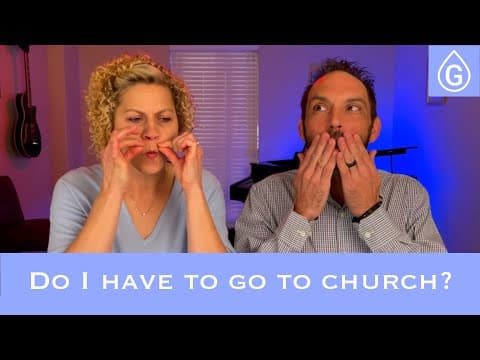 Do I have to go to church to be a Christian?