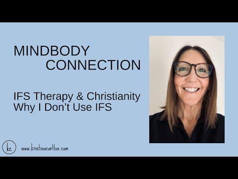 IFS Therapy & Christianity - Why I Don't Use IFS