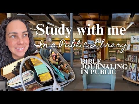 STUDY WITH ME, Bible Study in Public | Study with me at the Library