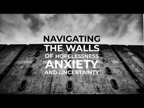 Devotional - walls of hopelessness