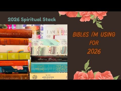 2026 Spiritual Stack| Video One| My Bibles