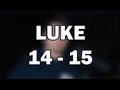 Luke 14–15 | Lost and Found