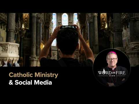Catholic Ministry & Social Media