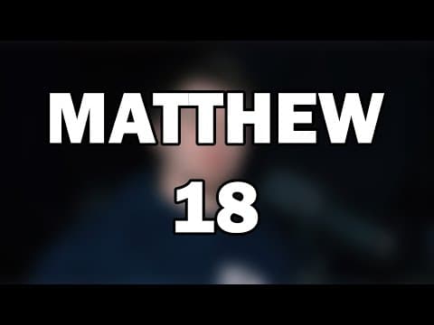 Matthew 18 | The Greatest in the Kingdom