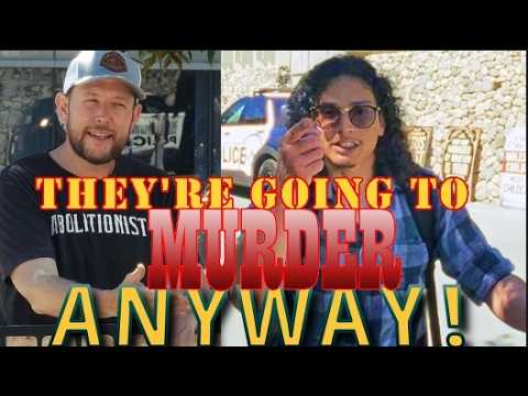 Abolitionist at CSUSB (p3): THEY WILL MURDER ANYWAY!