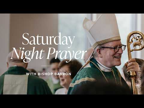 Liturgy of the Hours: Night Prayer for Saturdays in Easter